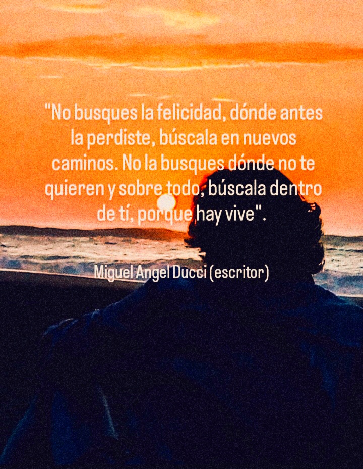 No busques la Felicidad dónde no te quieren.jpg
